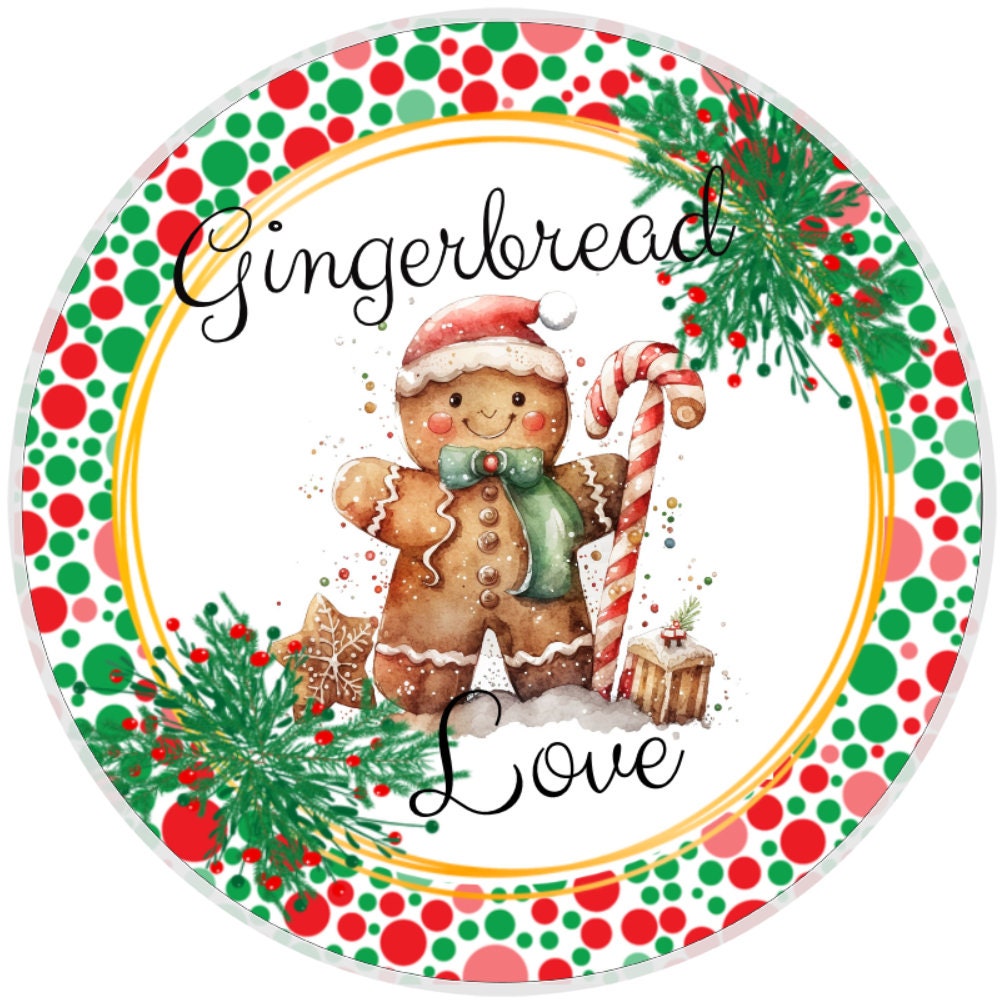 10 Gingerbread Love Christmas Sign, Wreath Sign, Home Decor