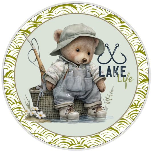 10 Lake Life Teddy Bear Fishing Sign, Wreath Sign, Home Decor