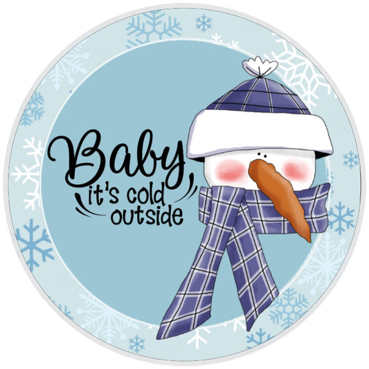 10 Baby Its Cold Outside Snowman Wreath Sign, Wreath Sign, Home Decor